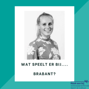 Wat speelt er bij... Brabant